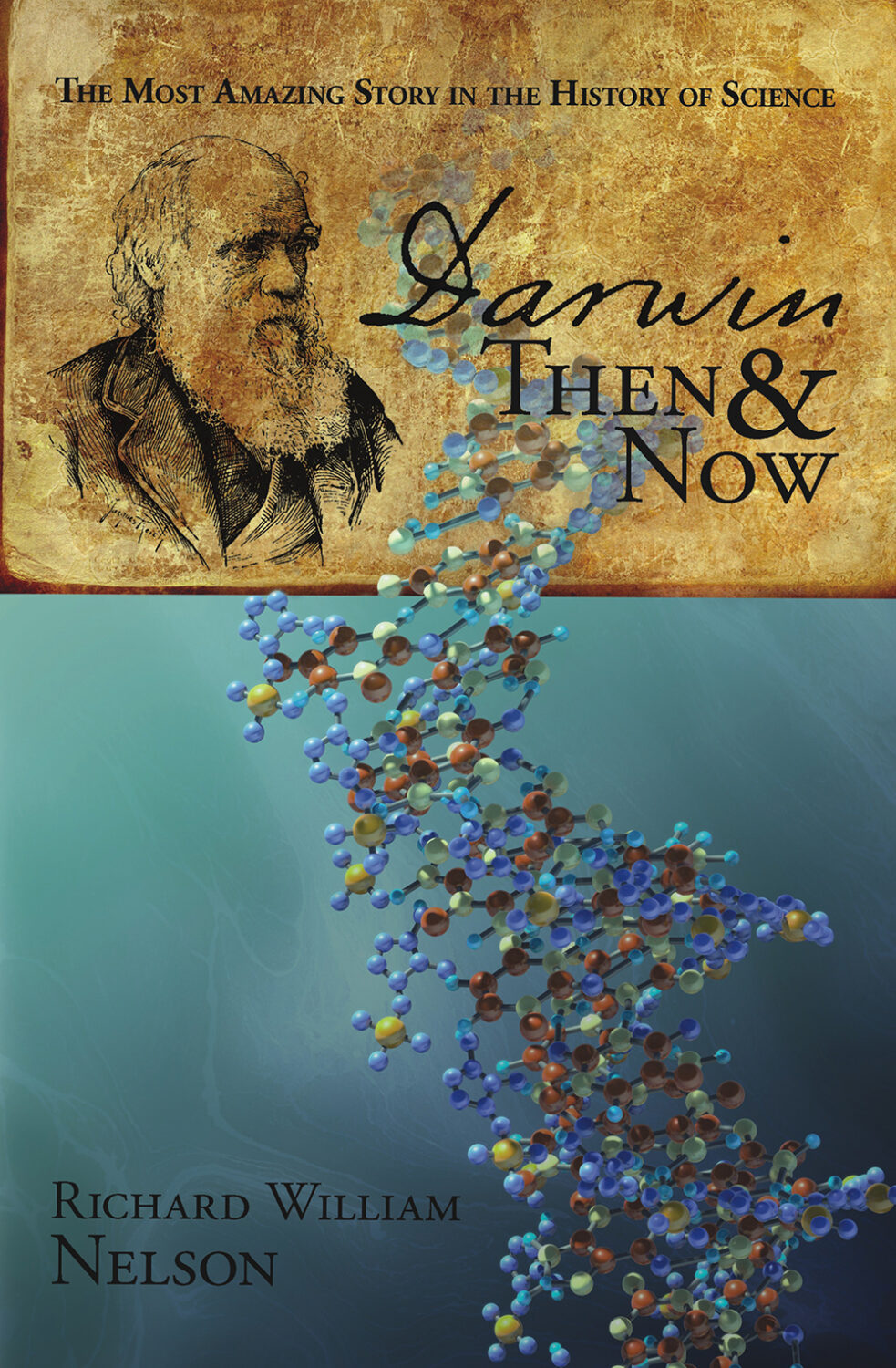 Darwin Addresses Objections • Darwin, Then and Now
